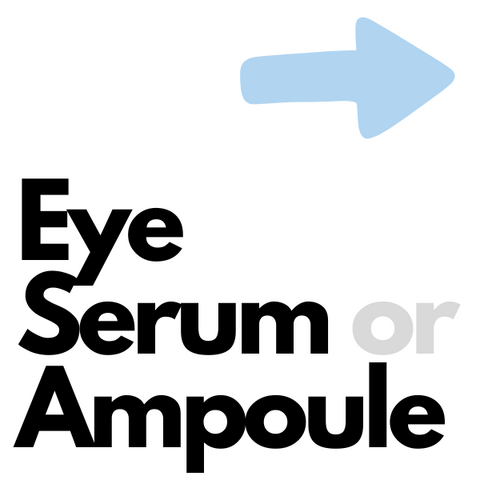 Eye serum or Ampoule