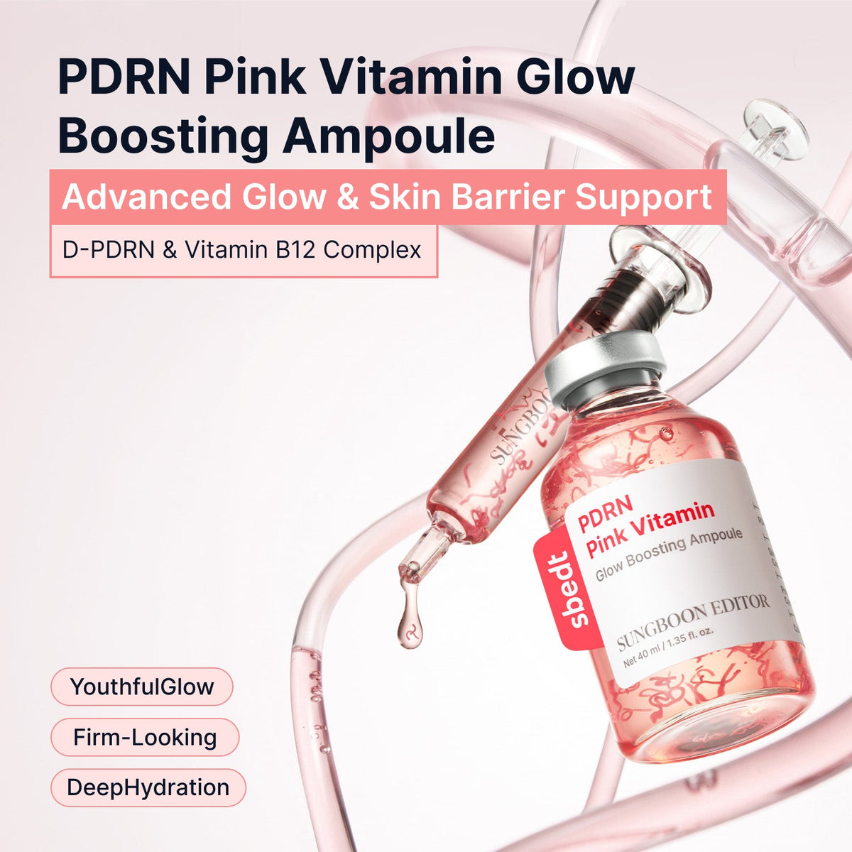 Sungboon Editor PDRN Pink Vitamin Glow Boosting Ampoule D-PDRN and vitamin B12 complex